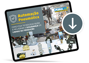 E-Book: Automação Pneumática - Como essa tecnologia ajuda a melhorar a segurança em linhas de produção