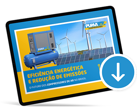 PUMA BRASIL - EBOOK: Eficiência Energética e Redução de Emissões: O Futuro dos Compressores de Ar no Brasil